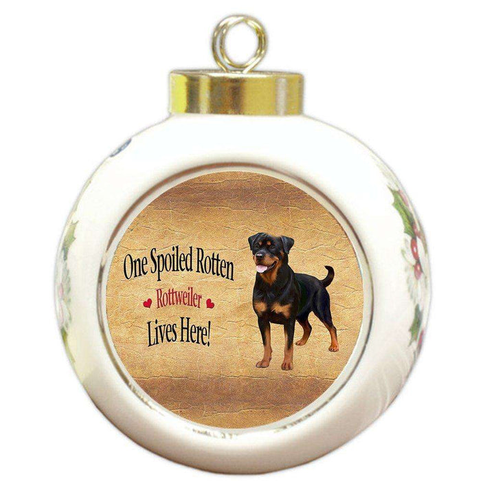 Rottweiler Spoiled Rotten Dog Round Ball Christmas Ornament