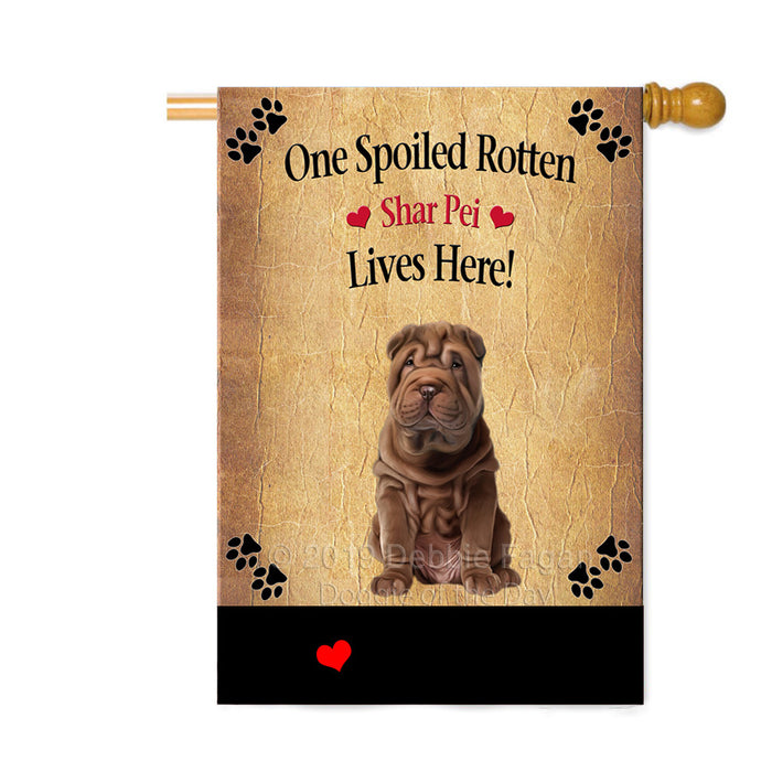 Personalized Spoiled Rotten Shar Pei Dog Custom House Flag FLG-DOTD-A63321