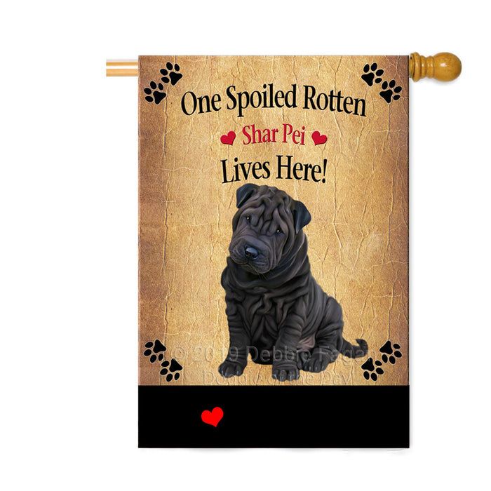 Personalized Spoiled Rotten Shar Pei Dog Custom House Flag FLG-DOTD-A63322