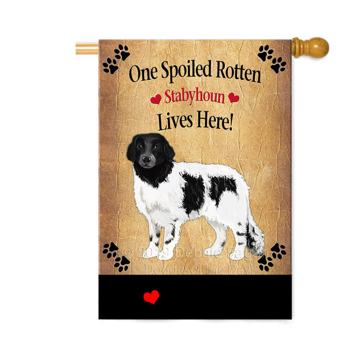 Personalized Spoiled Rotten Stabyhoun Dog Custom House Flag FLG-DOTD-A63338